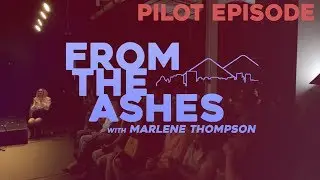 From the Ashes Pilot Episode