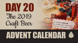 DAY 20 | The 2019 Craft Beer Advent Calendar Review | Sexton Brewing