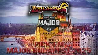 zorlaK: PICK'EM MAJOR BUDAPEST 2025 - STAGE 3