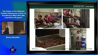The Futue of the Midwest Poultry Consortium Center of Excellence  What have we learned in 19 years?