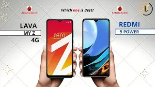 Lava My Z vs Redmi 9 Power || Full Comparison