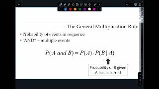 Section 4C (Day 1): Conditional Probability & The General Multiplication Rule