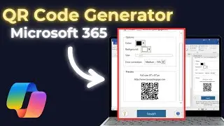 How To Use Microsoft 365 QR Code Generator