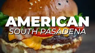 HIDDEN GEMS! 5 AMERICAN RESTAURANTS in South Pasadena, California