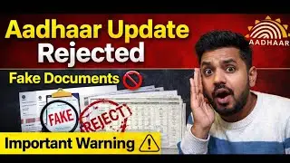 Fake Documents Upload Karne Par Aadhaar Reject? | Important Warning #aadharcard 