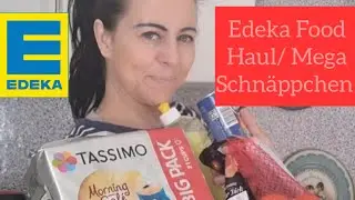 Edeka Food Haul/ Wocheneinkauf/Mega Schn&auml;ppchen ( Angebote)
