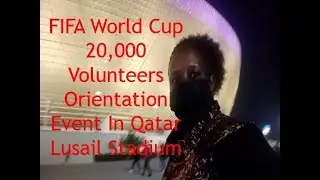 FIFA World Cup 20,000 Volunteer Orientation event Where Volunteer Uniforms Was Revealed To The World