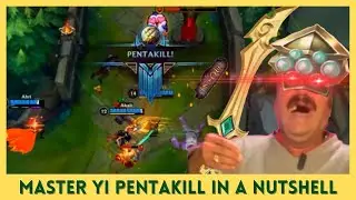 Master Yi [Pentakill in a Nutshell]