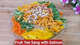Fruit Yee Sang with Salmon