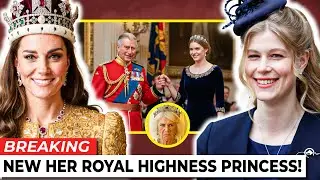 Lady Louise Become HRH Princess After King Charles Historic Move ⮕ Queen Catherine Rare Right-Hand