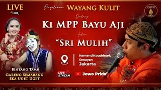 🔴Sri Mulih - Wayang Kulit Ki MPP Bayu Aji BT Gareng Semarang & Eka Uget Uget | Jakarta