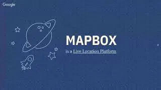 Webinar 13.  Mapbox API