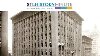 STL History Minute | The Wainwright Building