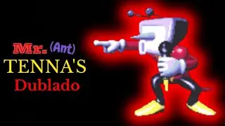 Mr.(ant)Tenna's dublado (deltarune dublado)