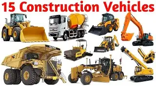 Learn Construction Vehicles Names for Kids | Bulldozer, Excavator & More | Kids Learning Video