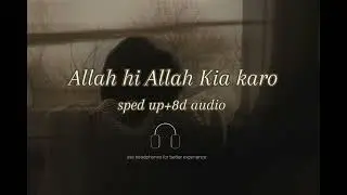 Allah hi Allah Kia karo // Maher Zain // (sped up+8d audio) vocals only