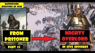 NO Fiefs. NO Troops, and CAPTURED?? Recovering and building a POWERHOUSE Kingdom   Part 5