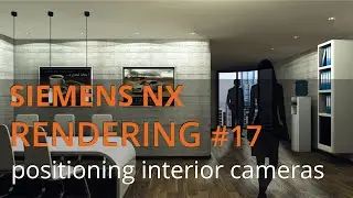 NX12 Rendering - the complete training EN #17 Camera Definition 2/3