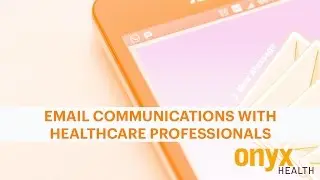 Marketing for Healthcare: Email Communications with Healthcare Professionals