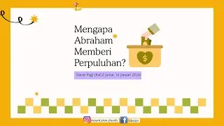 MENGAPA ABRAHAM MEMBERI PERPULUHAN? - Siaran Pagi (RaGi) - Mount Zion Church - Jumat, 16 Jan 26