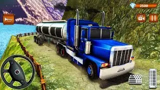 Offroad Heavy Duty Oil Tanker Truck Transport Driver - Android Gameplay
