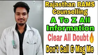 All Update About Rajasthan BAMS Counselling 2020 | Private College Cutt Off 2nd Round Choice Filling