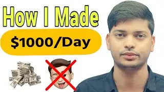 &ldquo;How I Made $1000/Day Without Showing My Face - My Real Story&rdquo;
