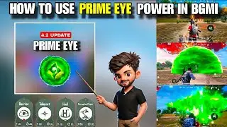 HOW TO USE PRIME EYE POWER IN BGMI (TAMIL)# PUBG / BGMI 4.2 UPDATE TIPS AND TRICKS