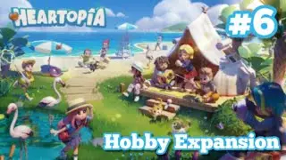 Heartopia Hobby Expansion