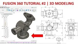 Fusion 360 Tutorial #2 | 3D Modeling
