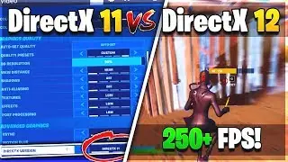 DirectX 11 VS DirectX 12 in Fortnite (What is better for FPS?)