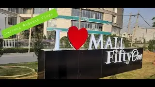 MALL Fifty One #gurgaon #Malls in gurgaon#Derika Hypermart