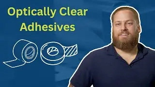 Optically Clear Adhesives: How To Find The Best One!