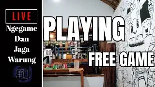 Jaga Warung dan Main Game 13