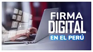 &iquest;Qu&eacute; es la firma digital ✍️💻 y c&oacute;mo usarla en el Per&uacute; 🇵🇪?
