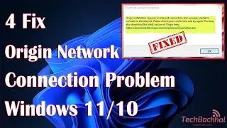How To Fix Origin Network Connection Problem Windows 1110   Fix Origin Internet Connection Error