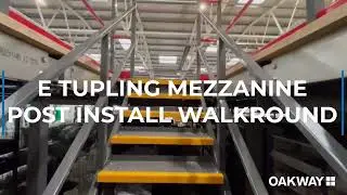 E Tupling Mezzanine Post Install Walkround