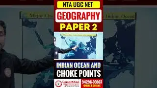 Indian Ocean Choke Points Explained | UGC NET Geography Paper 2 | UGC NET Geography Coaching