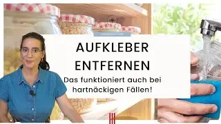 Aufkleber entfernen: Einfache Tipps & Tricks im Test | Tolle Lösung oder Reinfall?