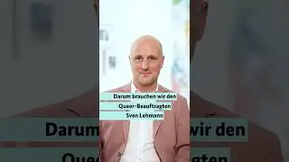 Darum brauchen wir den Queer-Beauftragten Sven Lehmann. #Akzeptanz #Vielfalt #shorts