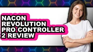 Nacon Revolution Pro Controller 2 Review - Watch Before Using