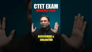 CTET Exam 2026 Important Topics - Assessment and Evaluation #PW #Shorts