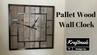 Building a Pallet Wood Clock - Kraftmade