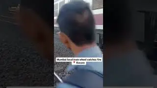 Mumbai Local train wheel catches fire in kasara#shorts #train #indianrailways #viral #shortsfeed