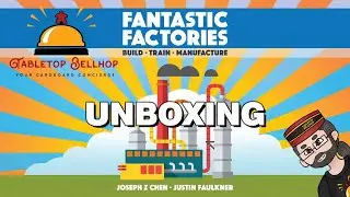 Unboxing Fantastic Factories, a great gateway engine building board game.