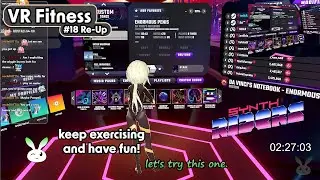 (#18 re-up) Aug. 6th, 2024 - Synth Riders Dancercise: (personal best Fitness Move 6&frac12; times!)