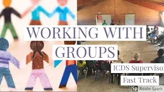 Working with groups#ICDS Supervisor tutorial#Fast track
