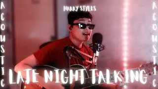 Harry Styles - Late Night Talking (Acoustic cover by Raphael)