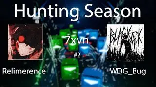 Hunting Season - 7xvn | #2 76.14% Map: WDG_Bug