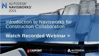 TOP 10 TIPS Webinar - Introduction to Navisworks for Construction Collaboration